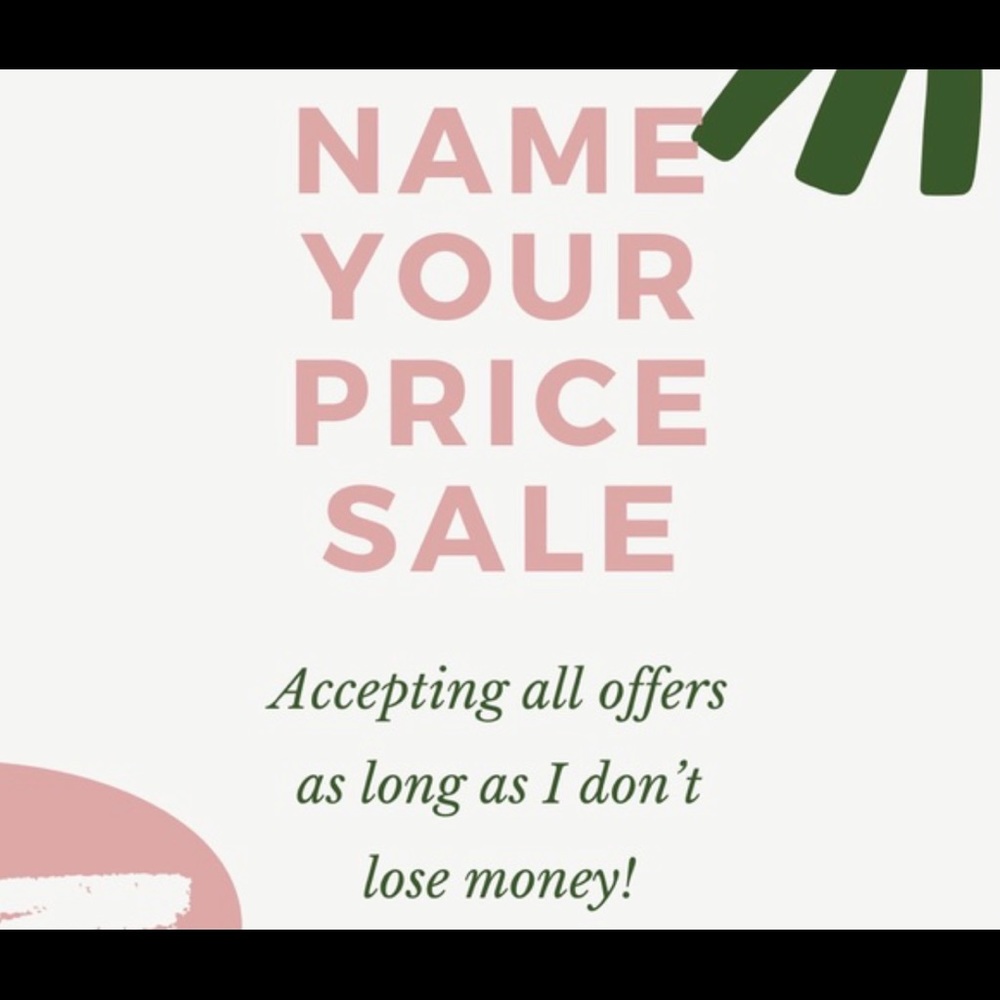 Name your Price SALE